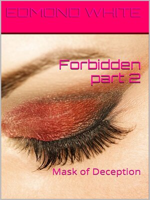 cover image of Forbidden Part 2
